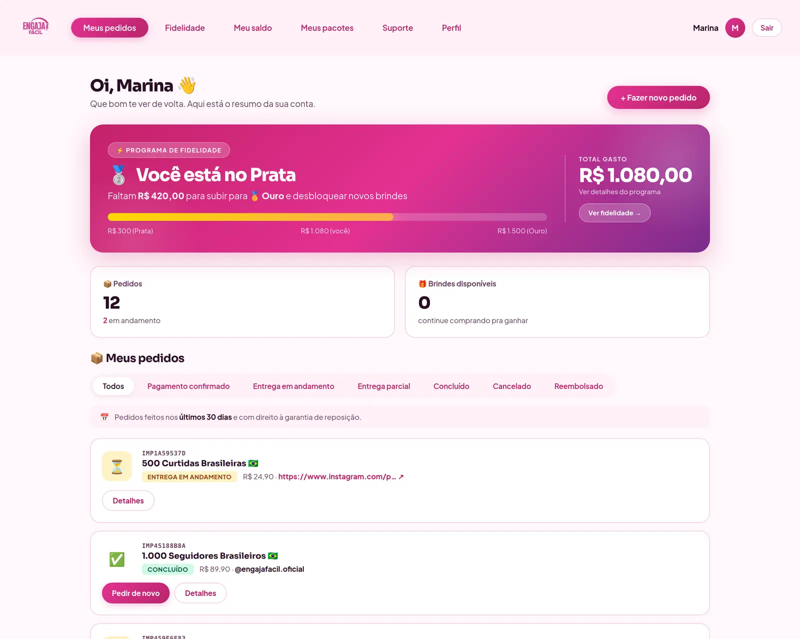 Painel do cliente do Engaja Fácil mostrando faixa de fidelidade, total gasto e a lista de pedidos com o status de cada um.